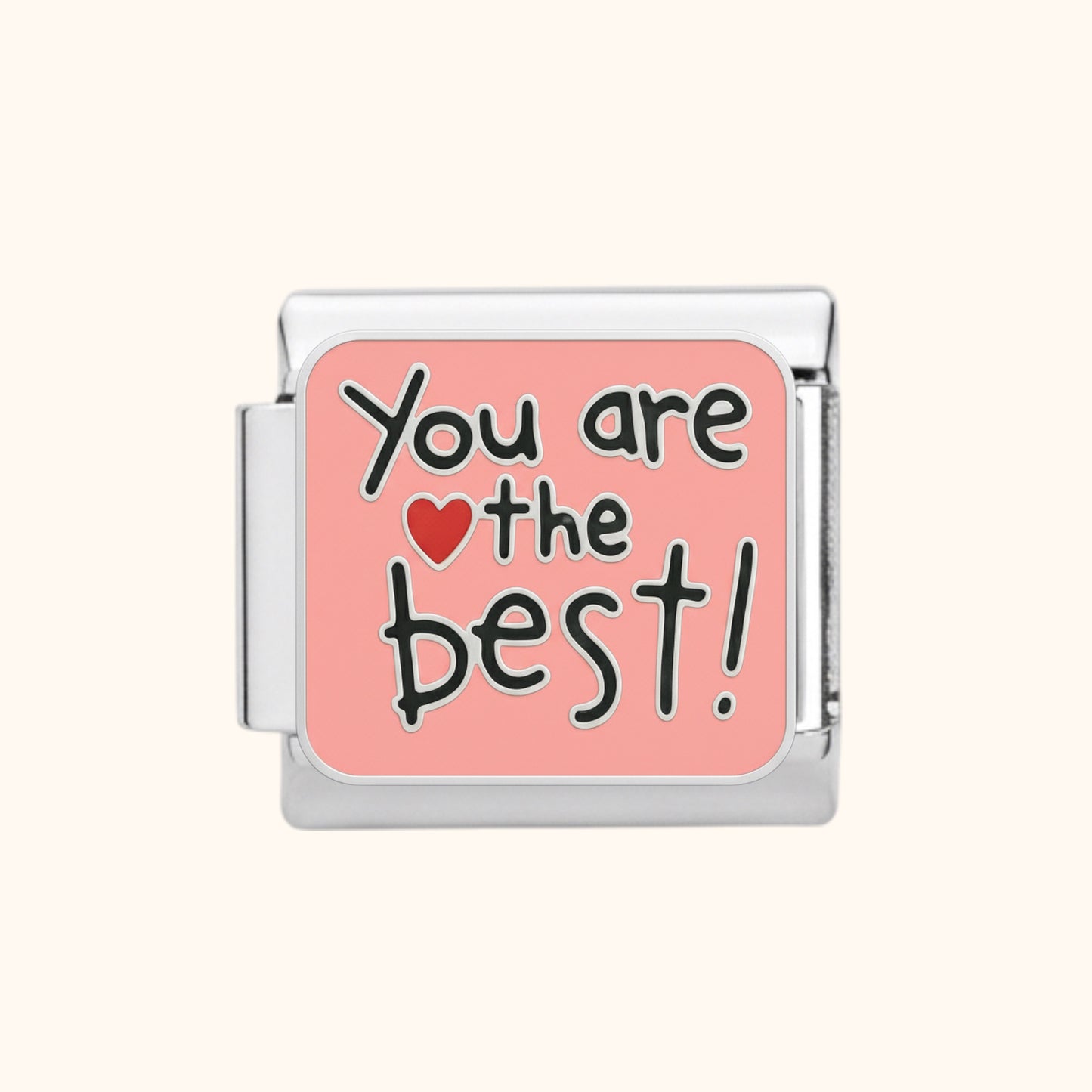 You Are the Best Charm - Silver