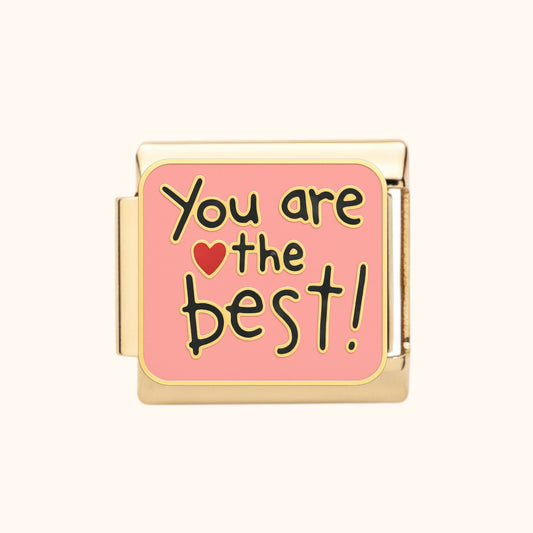 “You Are The Best” Charm – Gold